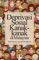 Deprivasi Sosial Kanak-kanak di Malaysia